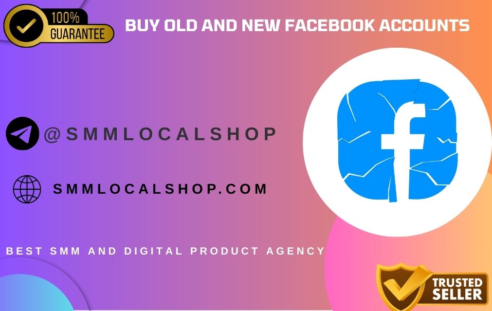 Buy oLd And New Facebook Accounts